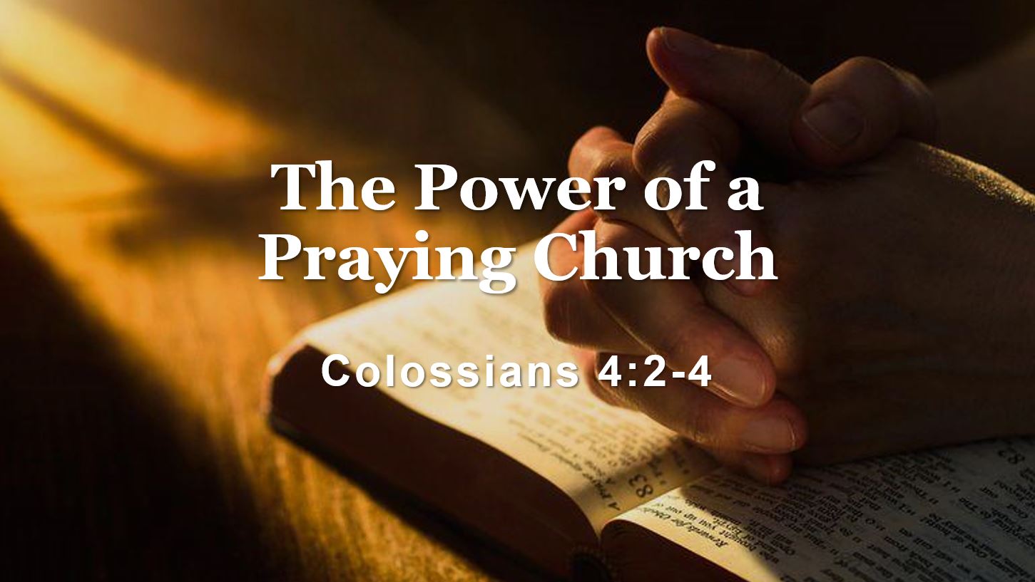 The Power Of A Praying Church | Waverly Church Of Christ