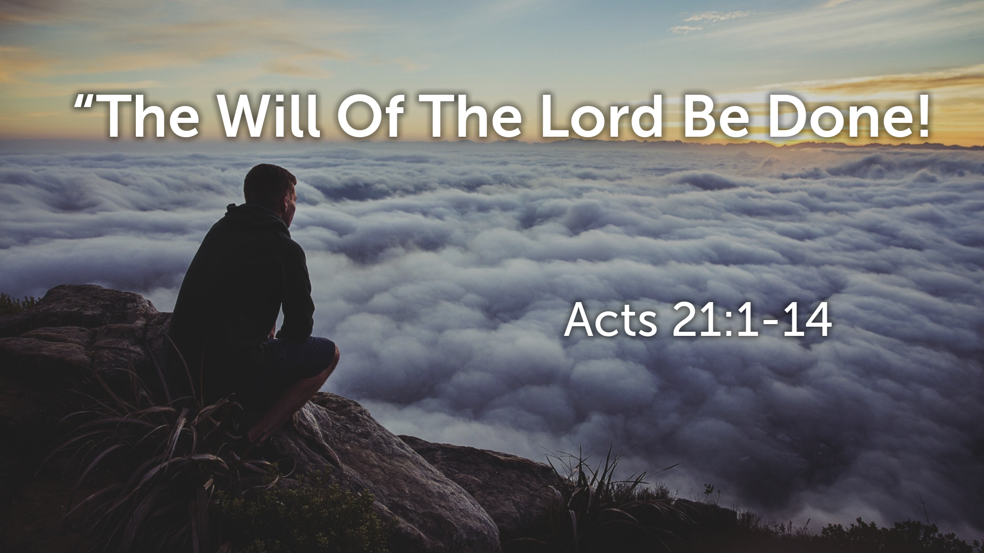 “The Will Of The Lord Be Done!”