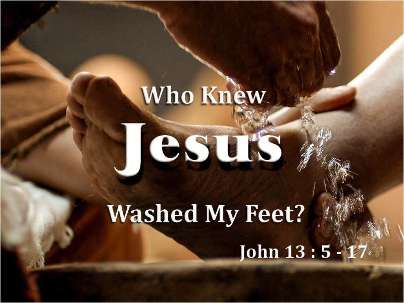 Who Knew Jesus Washed My Feet? | Waverly Church of Christ