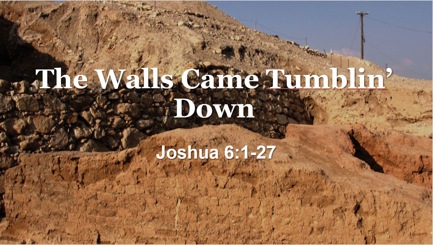 The Walls Came Tumblin Down Waverly Church Of Christ