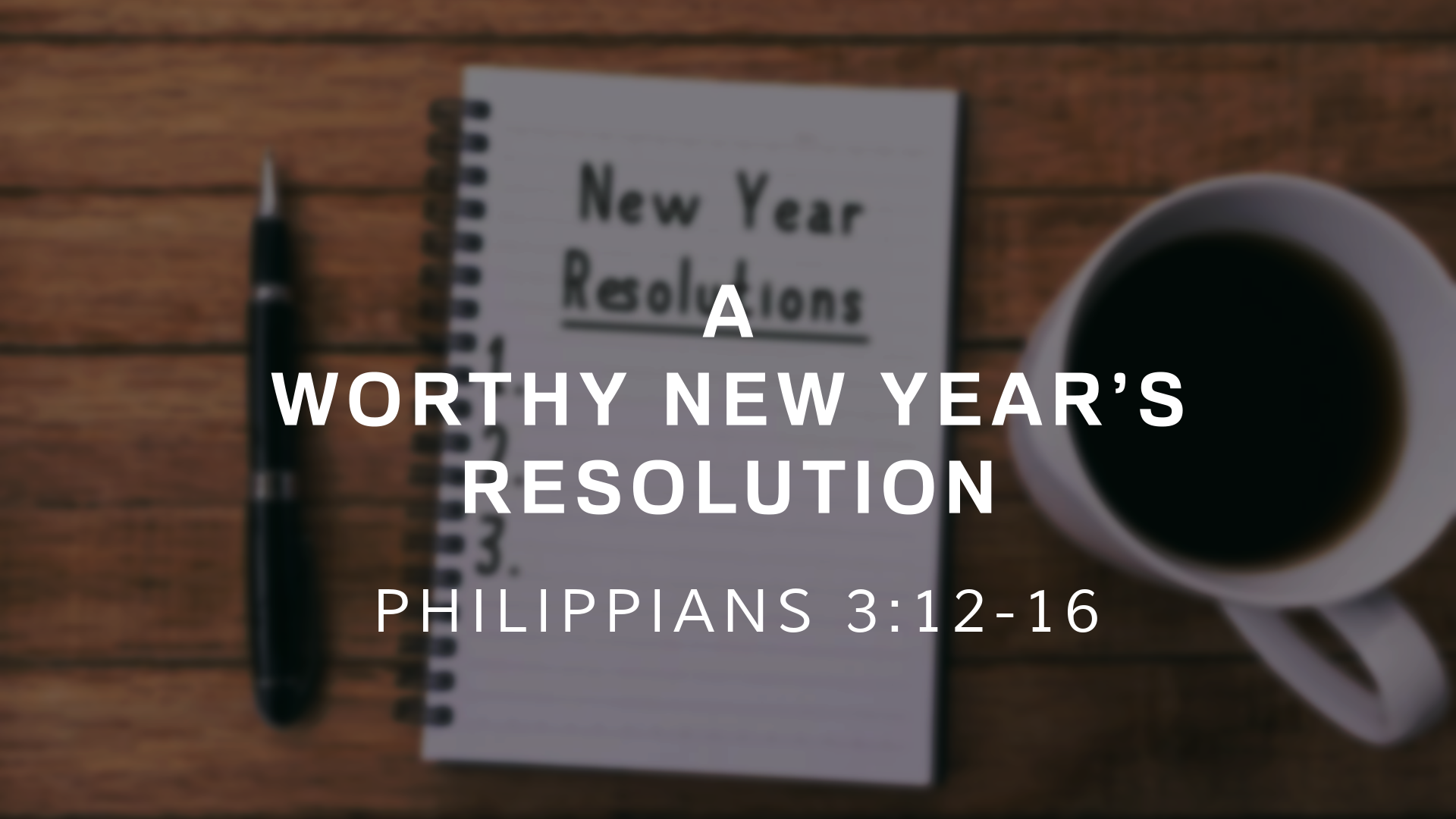 A Worthy New Year’s Resolution