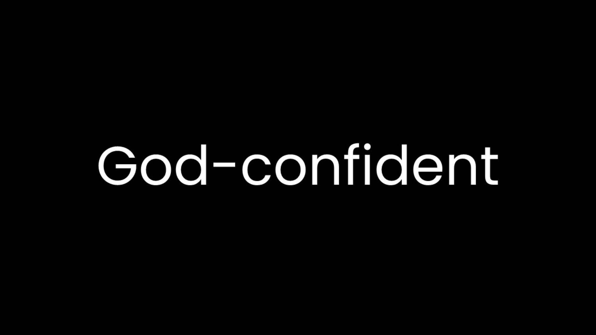 God-Confident