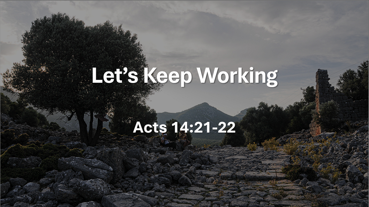 Let’s Keep Working