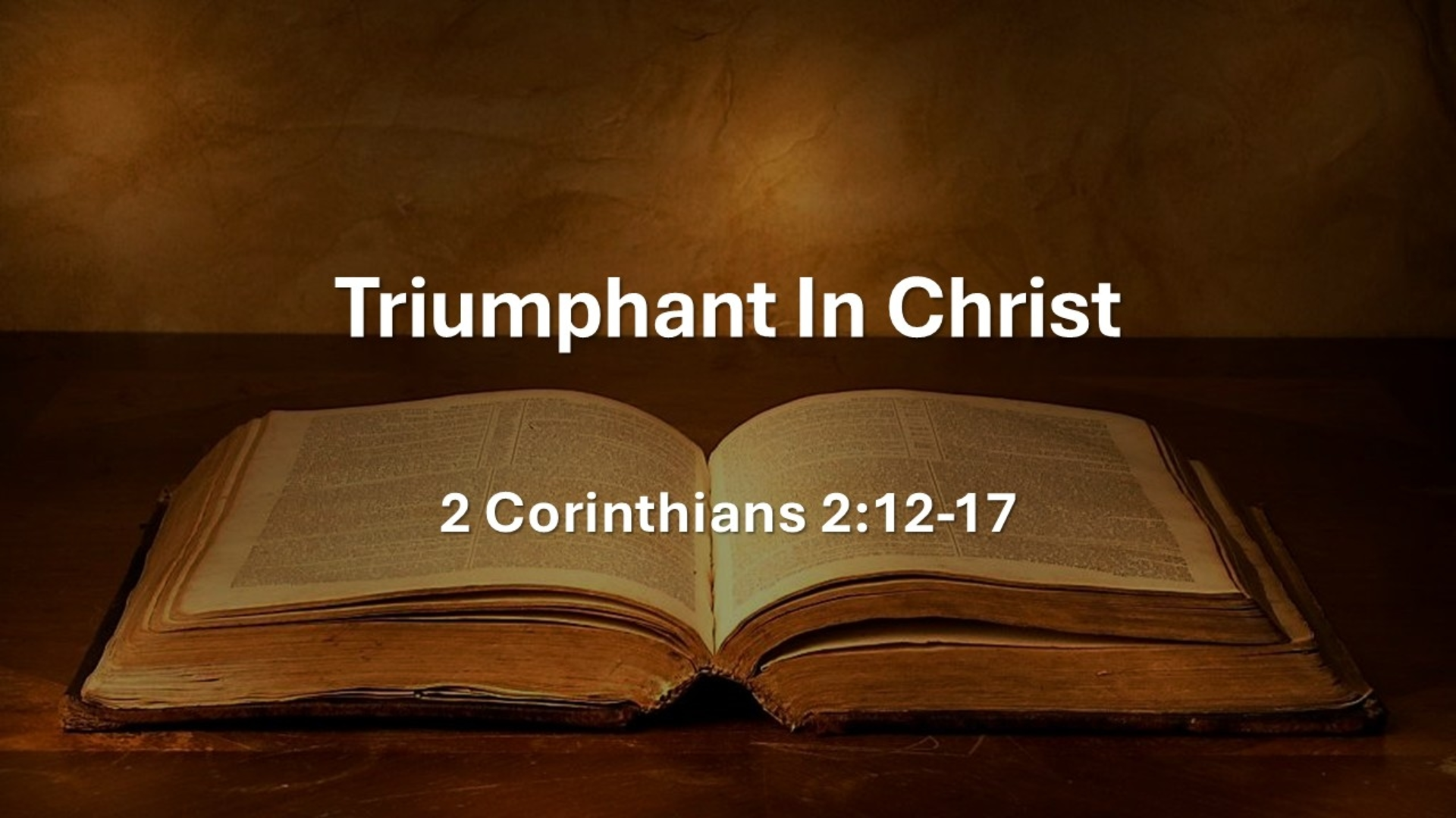 Triumphant in Christ