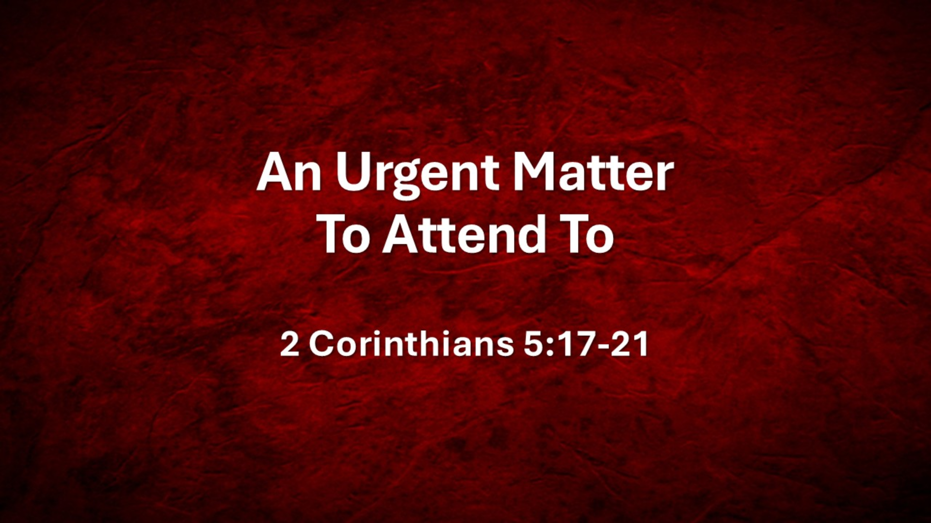 An Urgent Matter To Attend To