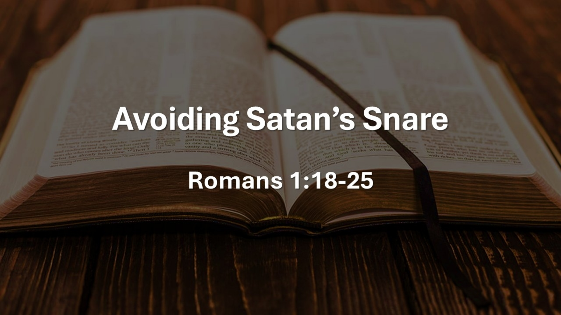 Avoiding Satan’s Snare
