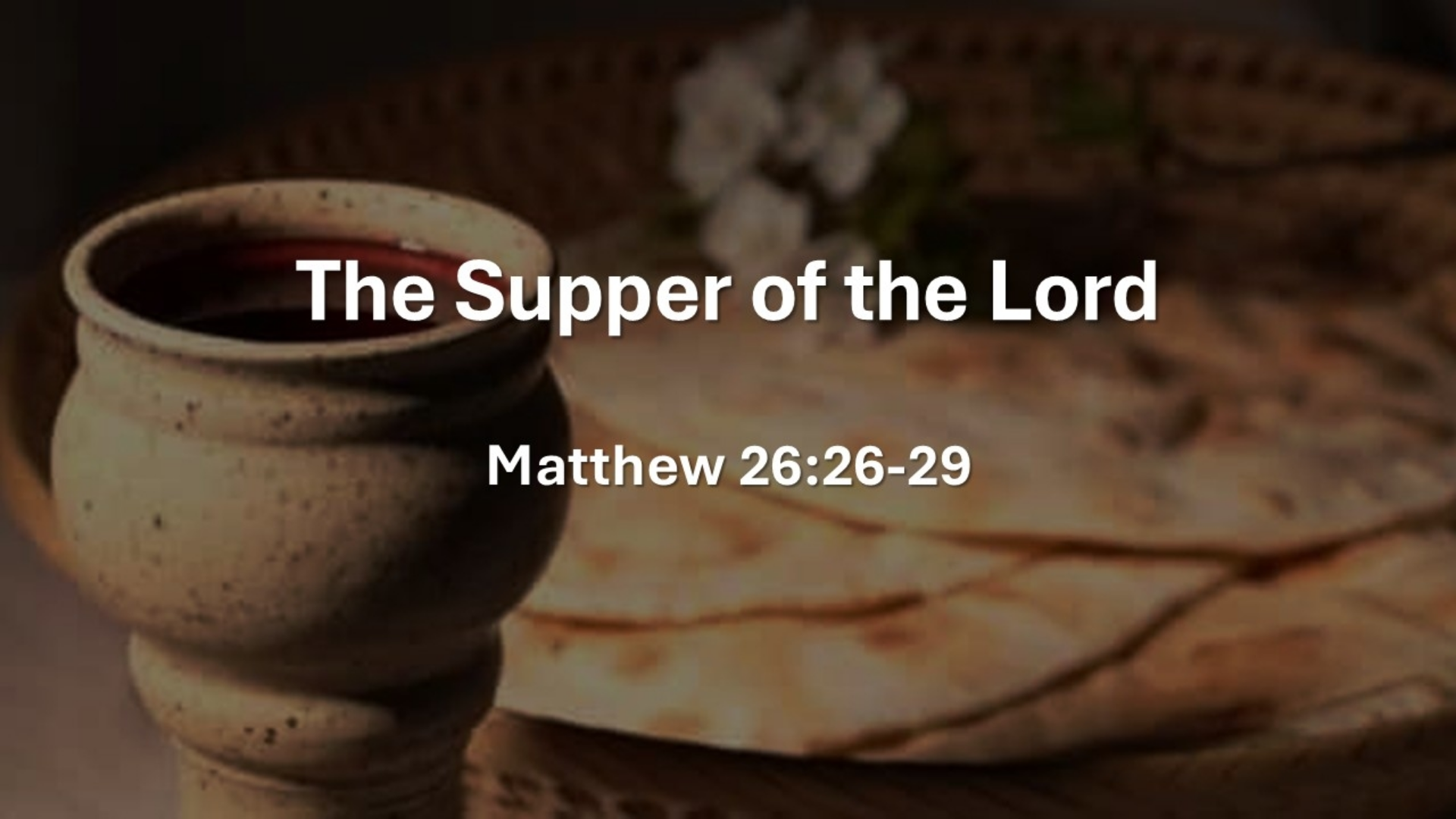The Supper of the Lord